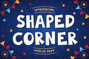 Shaped Corner | Font