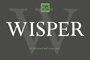 Wisper - distressed serif font