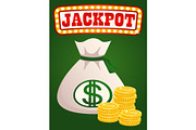 Jackpot in Casino, Bag with Dollar