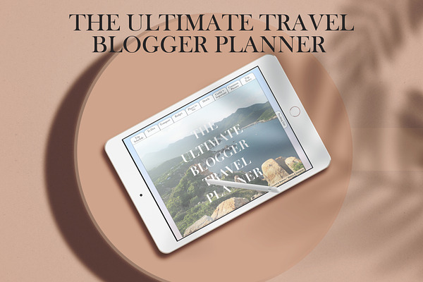 Ultimate Travel Blogger Planner