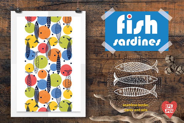 Fish sardines!