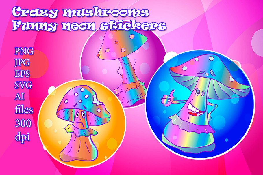 Crazy mushrooms. Funny neon stickers