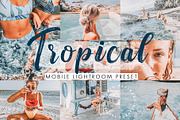 Tropical Mobile Lightroom Presets