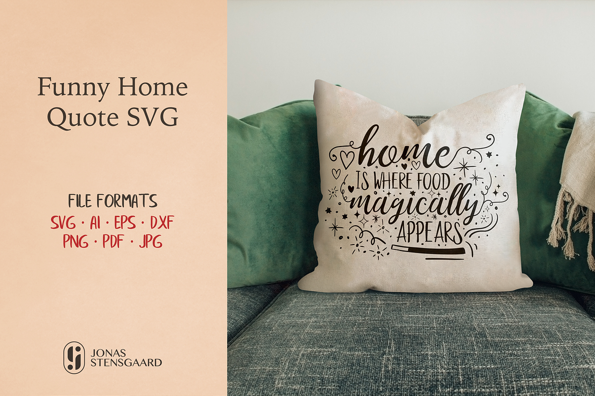 Funny Home Quote SVG File in Graphics - product preview 8