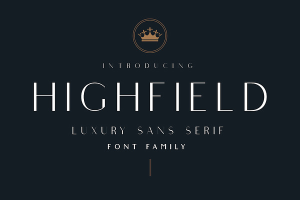 Highfield - Luxury Sans Font Family