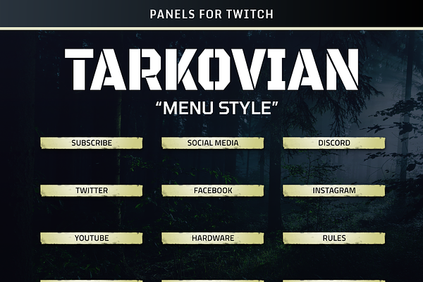 Tarkovian "Menu Style"-Twitch Panels