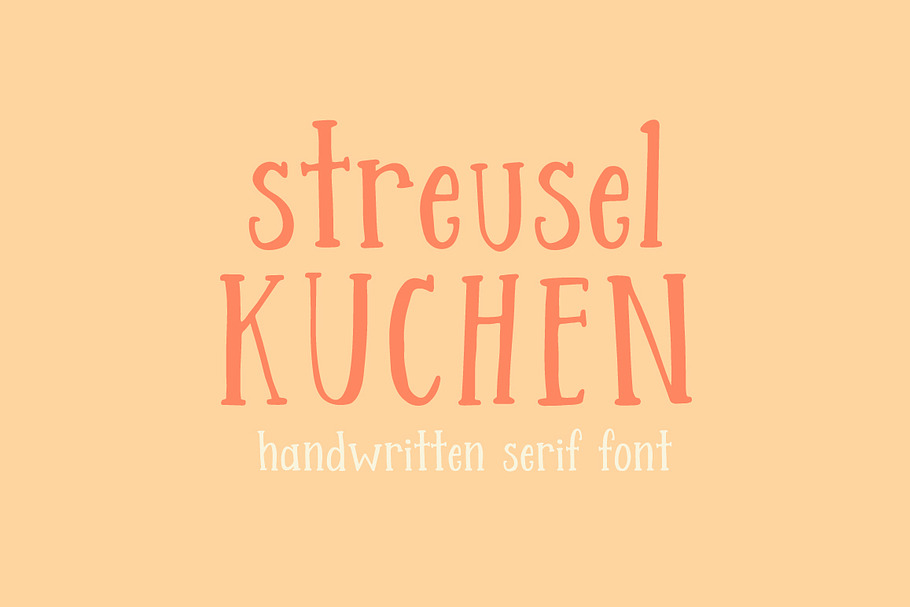 Streusel Kuchen Handwritten Serif