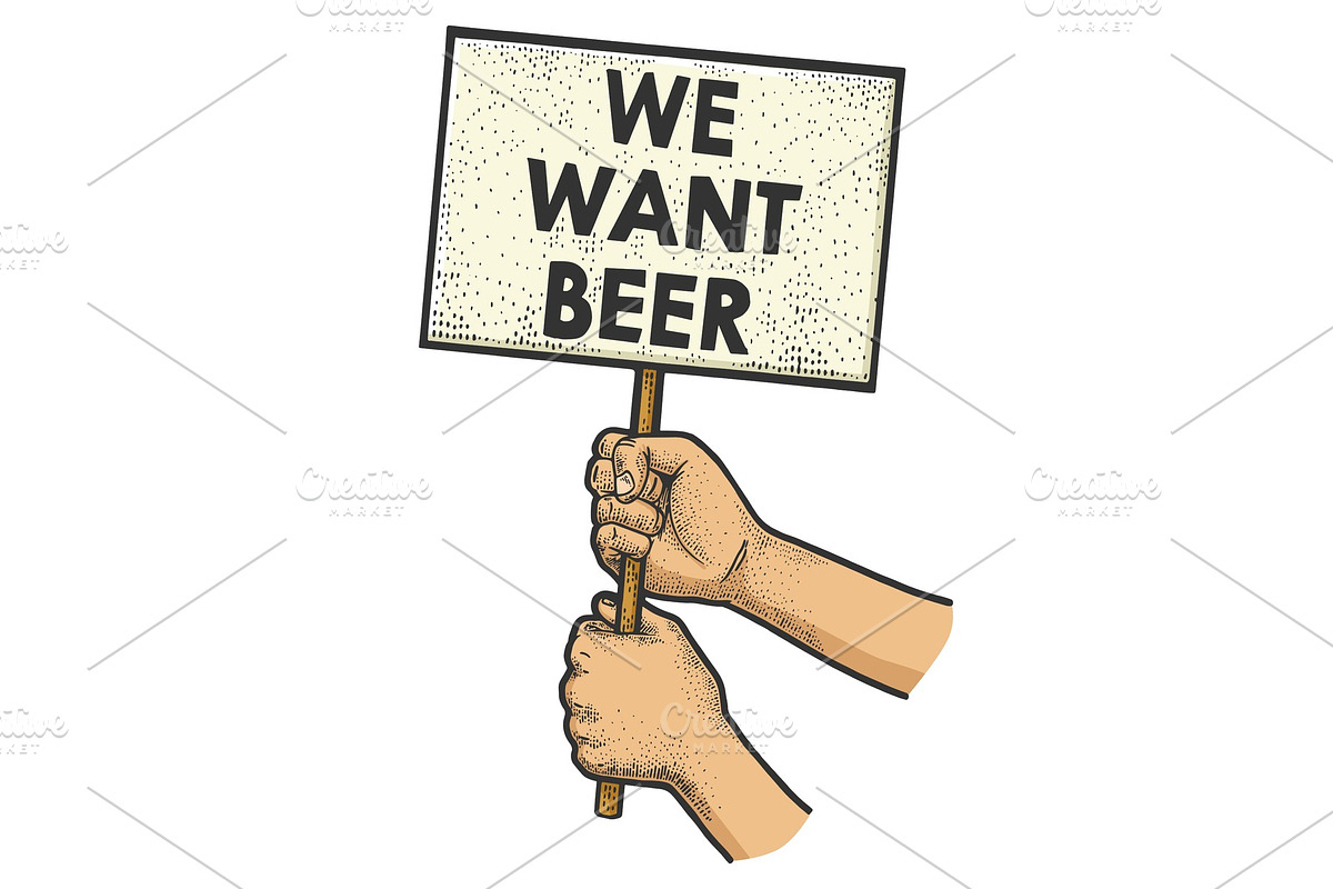 We want beer poster in hands in Illustrations - product preview 8