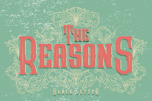 The Reasons Blackletter + Bonus