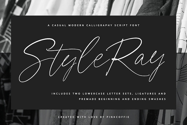 Style Ray Modern Calligraphy Script