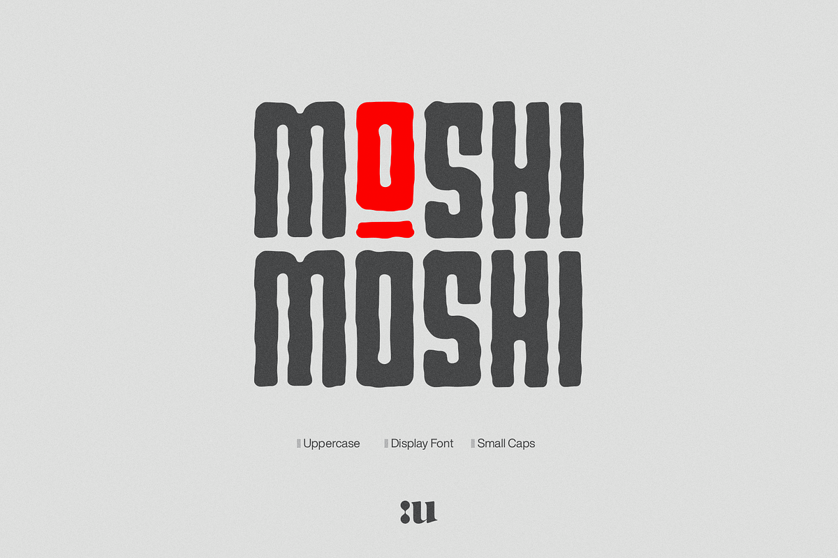 Moshi Moshi in Display Fonts - product preview 8