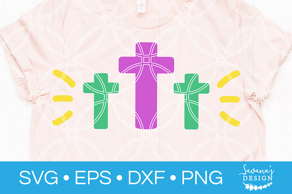 3 Crosses SVG Easter SVG Christian
