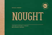 Nought - Another Slab Serif Typeface