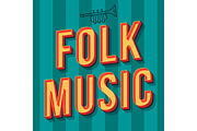 Folk music vintage 3d lettering