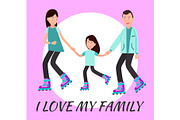I Love my Family Poster Circle for