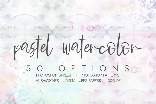 Pastel Watercolor Styles & Swatches