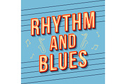 Rhythm and blues vintage lettering