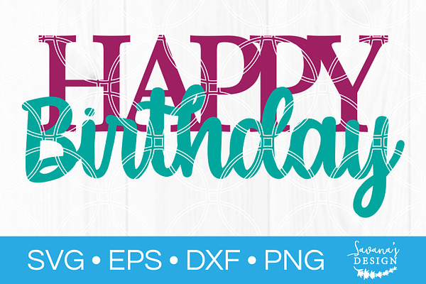 Happy Birthday SVG Cut File