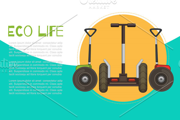 Eco life with electric gyroscooters