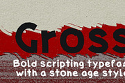 Gross, a bold script font