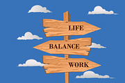 Life, balance, work street sign