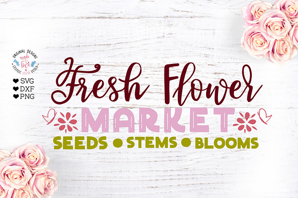 Fresh Flower Market Spring Sign SVG