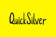 QuickSilver - Cute Handmade Font