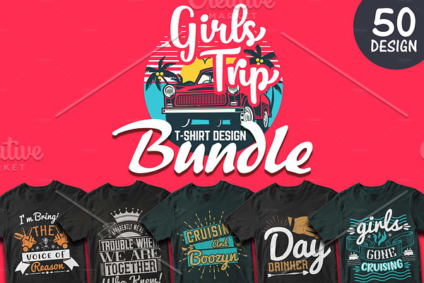 50 Editable Girls trip T shirt
