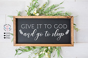 Give it to God and Go to Sleep