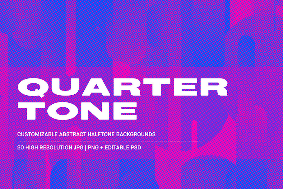 Quarter Tone - Editable Backgrounds