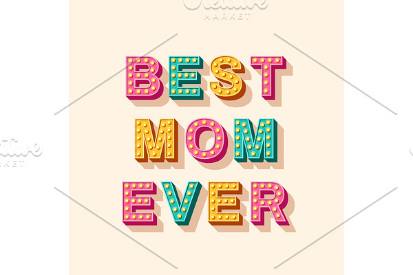 Best Mom Ever typography