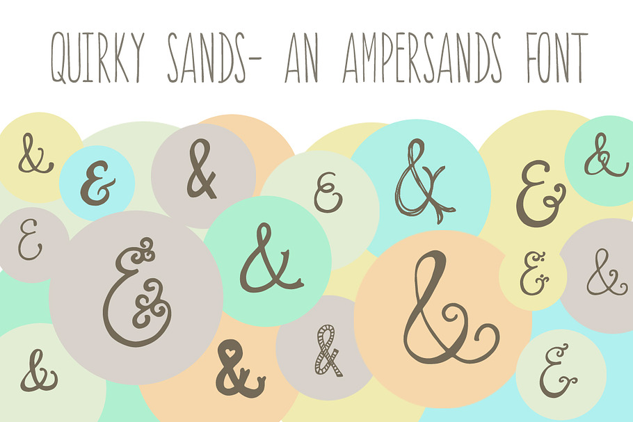 Quirky Sands- An Ampersand Font