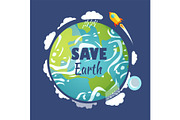 Save Earth Planet with Launched