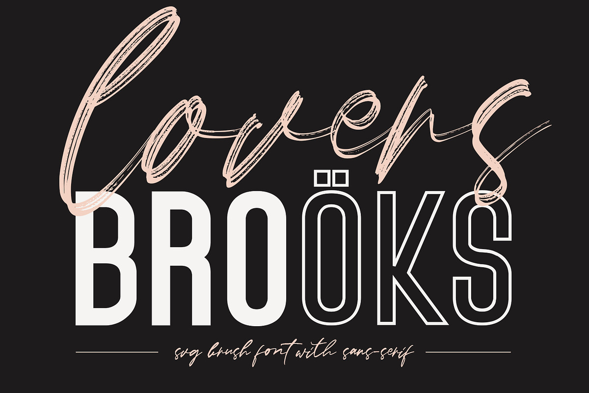 Lovers Brooks SVG Brush Font Sans in Display Fonts - product preview 8