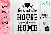 SVG - Family makes this House a home