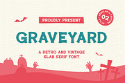 Graveyard - Vintage Slab Font