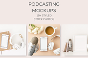 Podcasting Mockups (10+ Styled Image