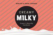 Creamy Milky
