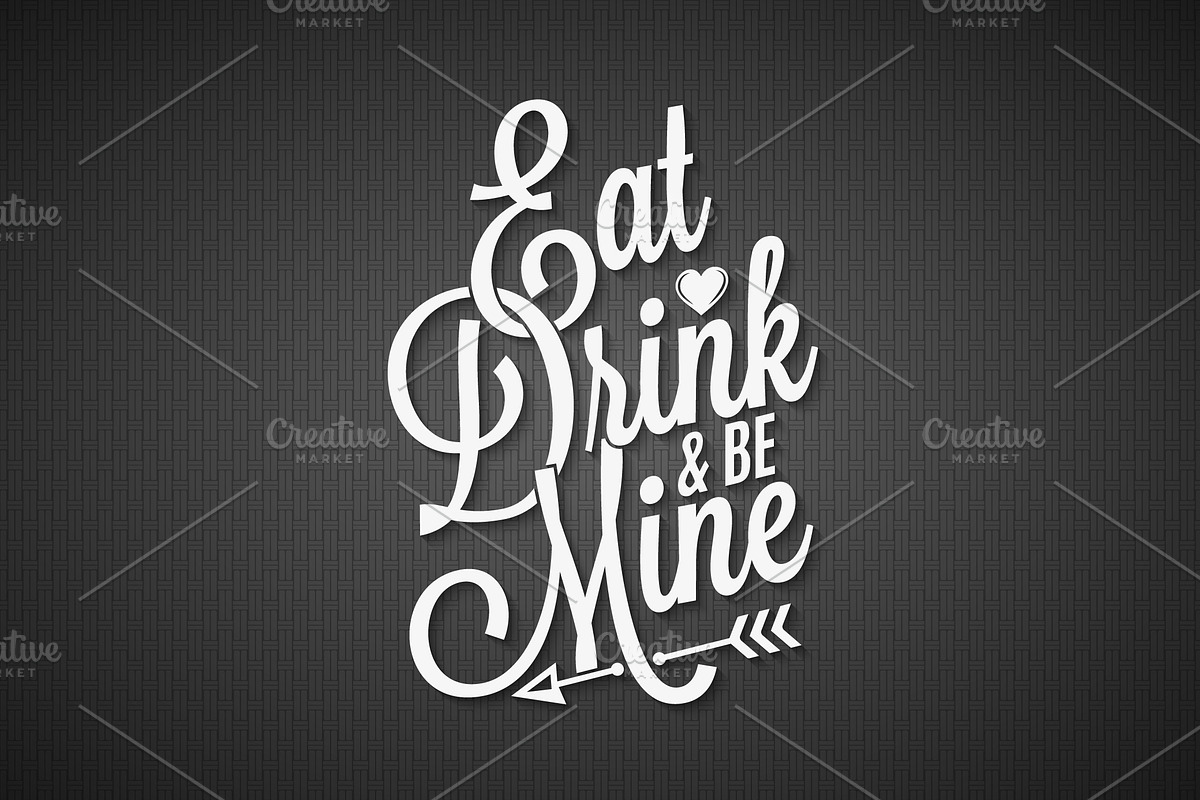 Eat drink and be mine lettering. in Illustrations - product preview 8