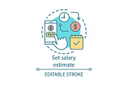 Set salary estimate concept icon