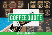 Coffee Quotes SVG Craft Vol 8