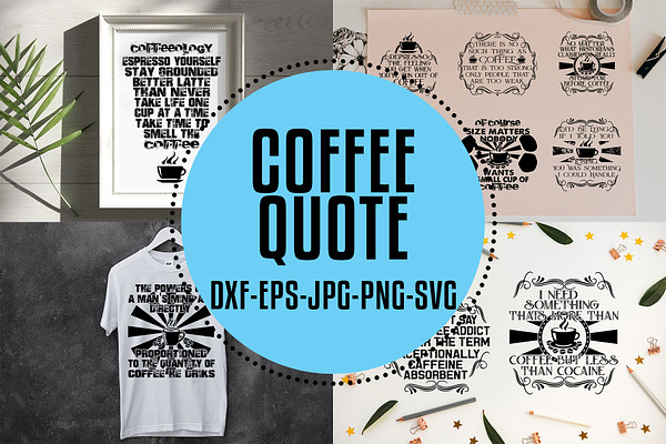 Coffee Quotes SVG V2 Black