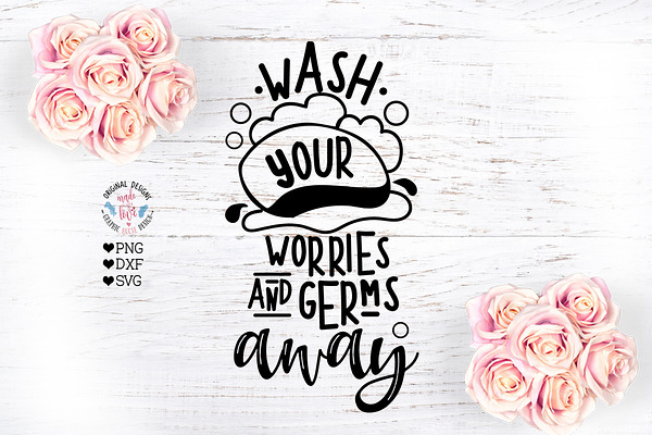 Wash your worries Away