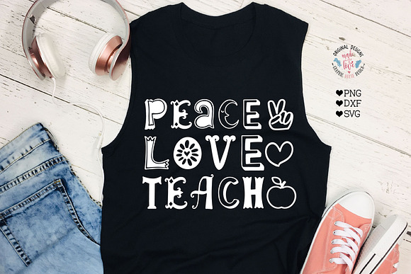 Peace Love Teach - Teachers Cut File in Illustrations - product preview 1