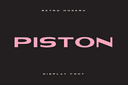 Piston - Retro / Modern Display Font