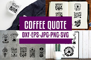 Coffee Quotes SVG V5 Black