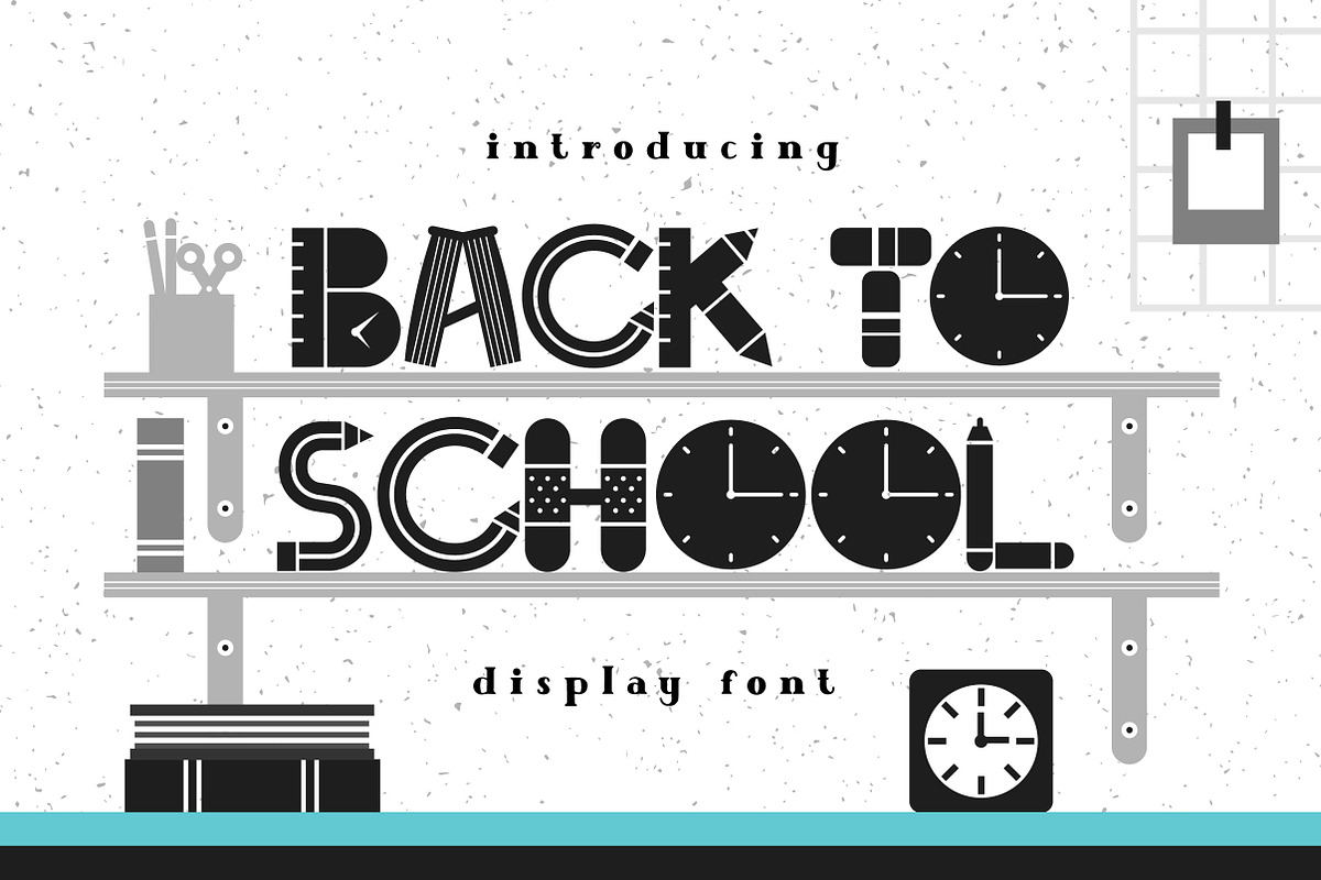 Back To School in Display Fonts - product preview 8