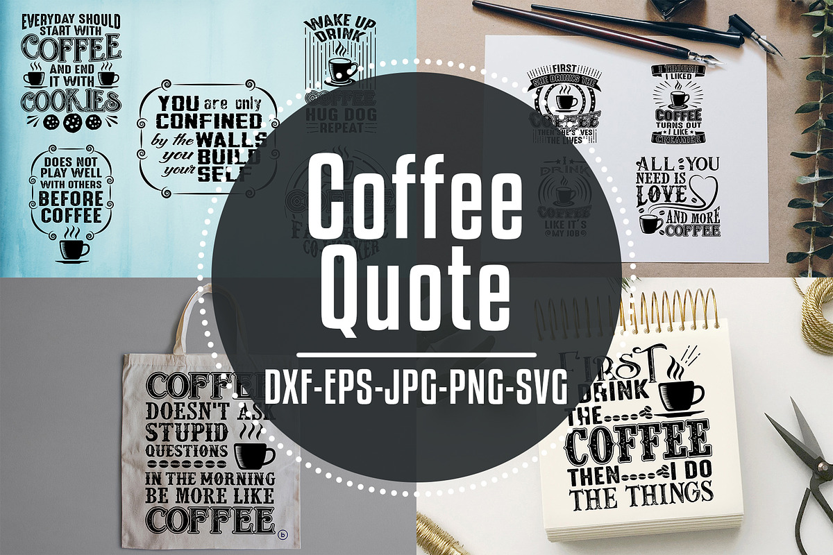 Coffee Quotes Cricut V6 Black in Illustrations - product preview 8