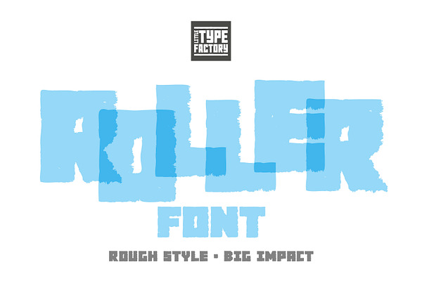 Roller - rough style big impact font