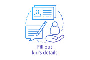 Fill out kids details concept icon